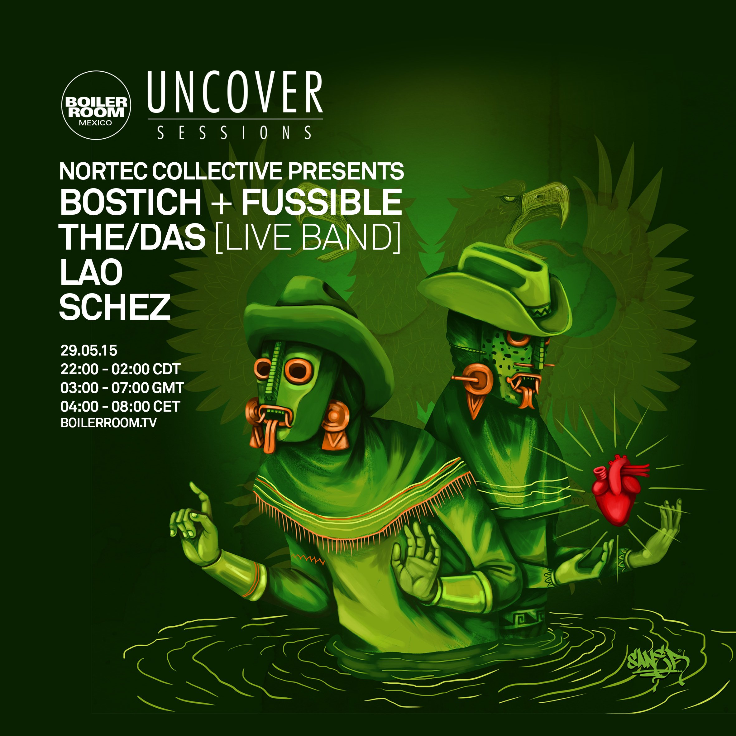 Uncover Sessions: Bostich + Fussible, The/Das, Lao, Schez flyer