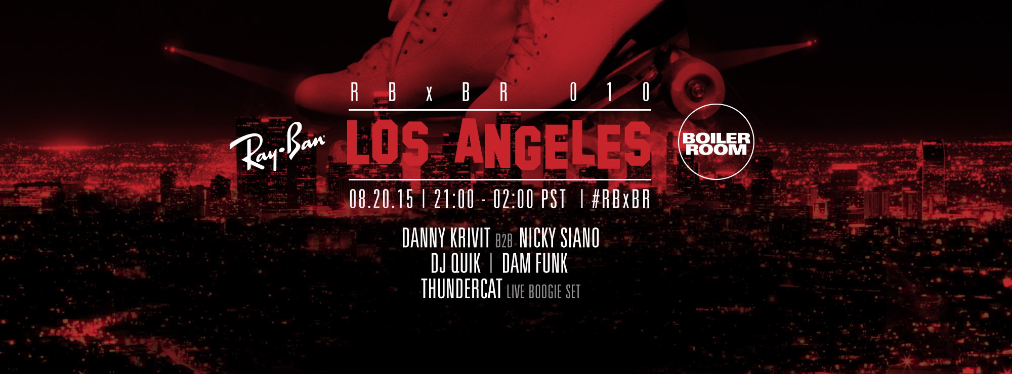 Los Angeles: Ray-Ban x Boiler Room 010 flyer