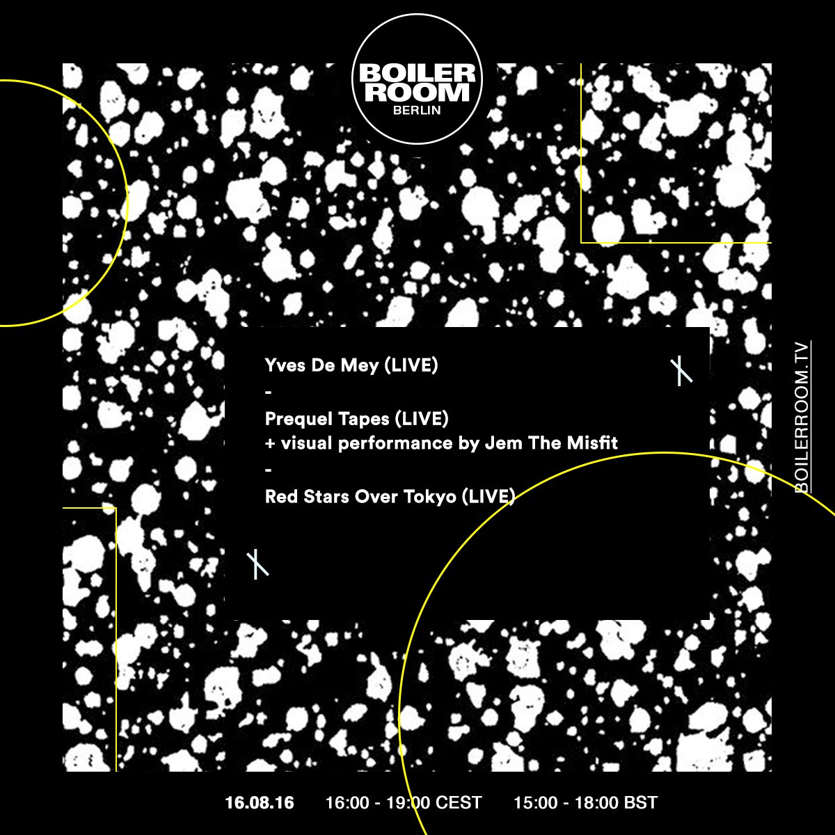 Boiler Room Berlin Studio: Yves De Mey/Prequel Tapes/Red Stars Over Tokyo/Jem The Misfit flyer