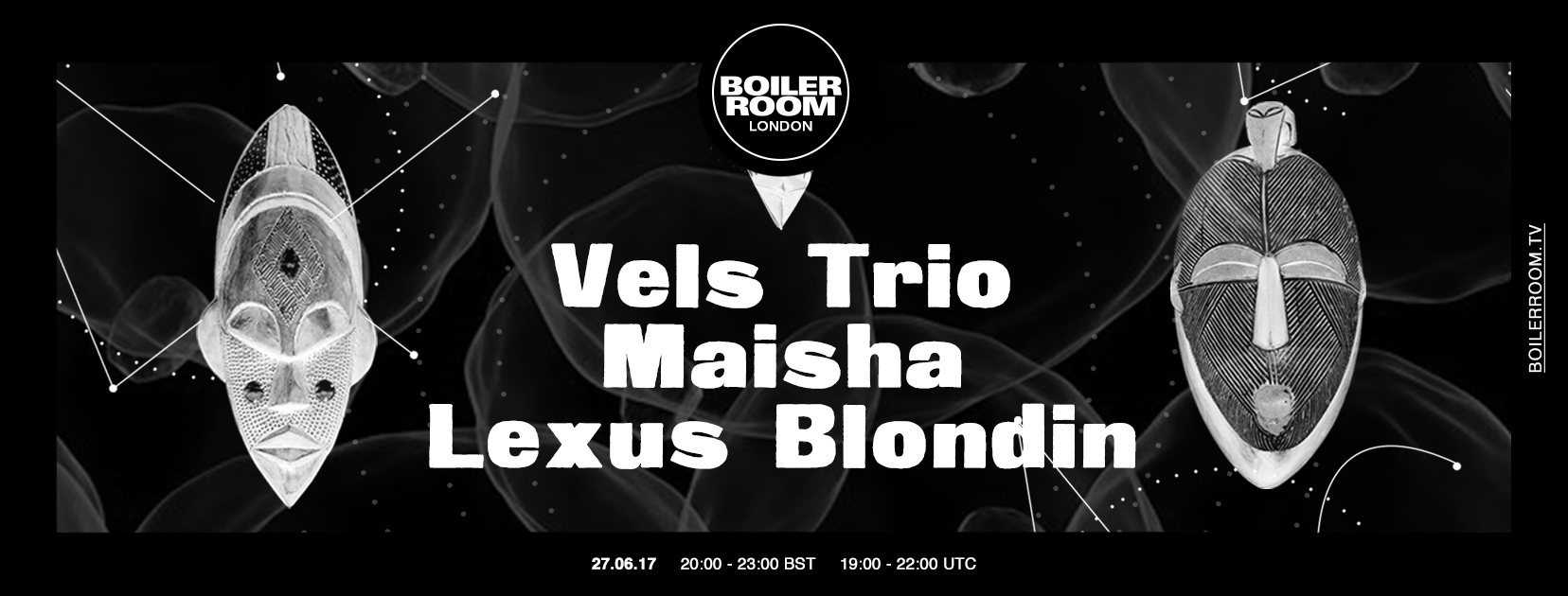London: Vels Trio, Maisha & Lexus Blondin flyer