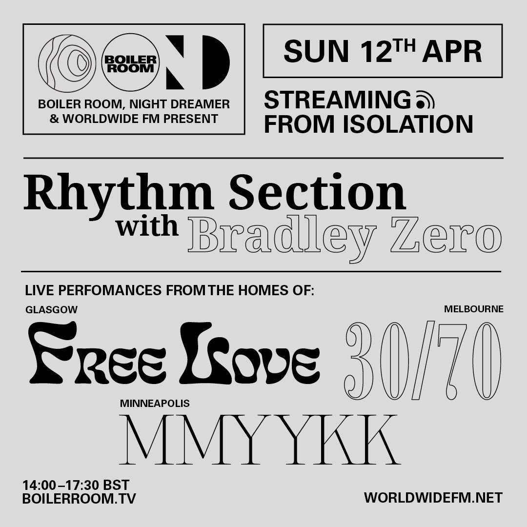 Streaming From Isolation with Night Dreamer & Worldwide FM: Rhythm Section flyer
