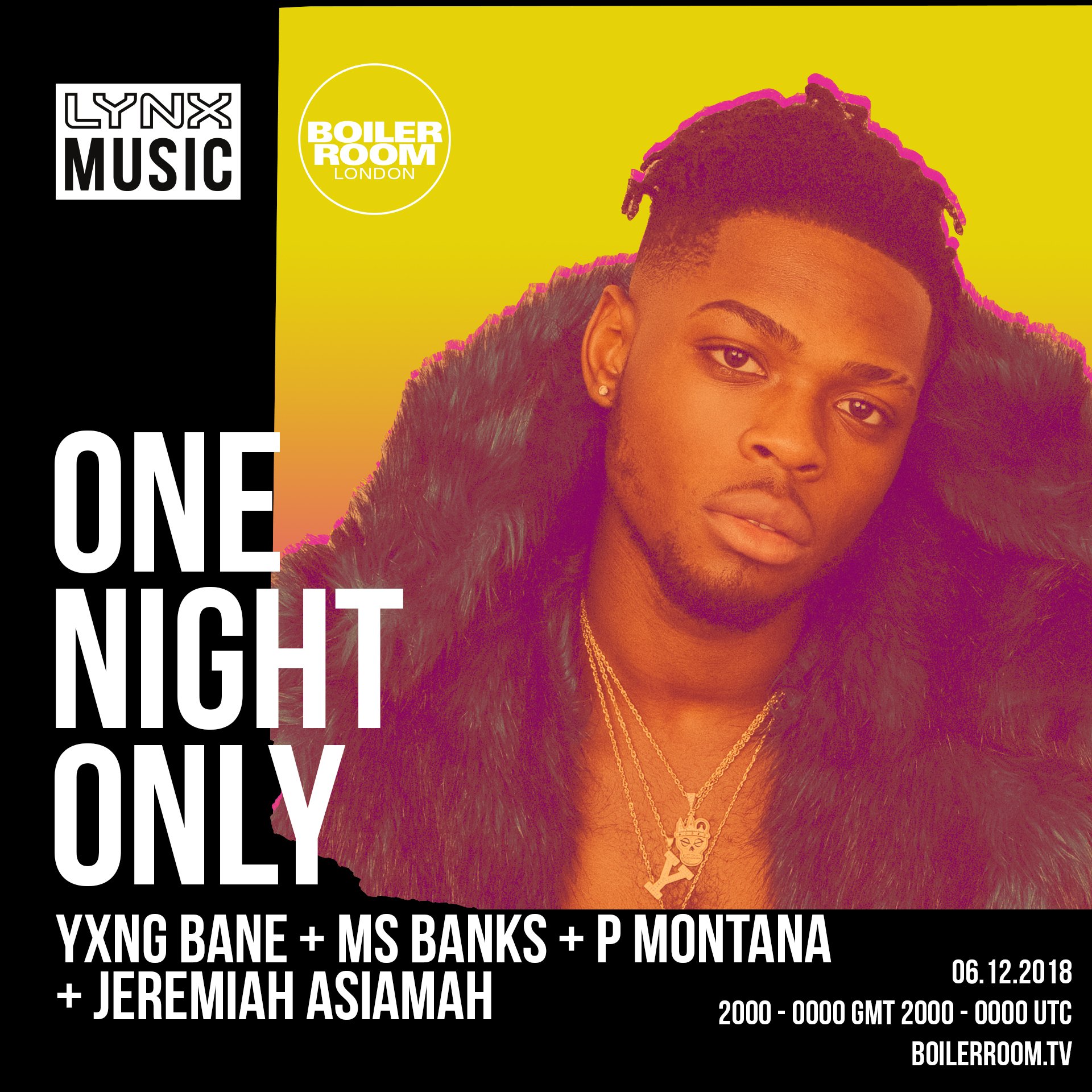 Boiler Room x LYNX Music: One Night Only London flyer
