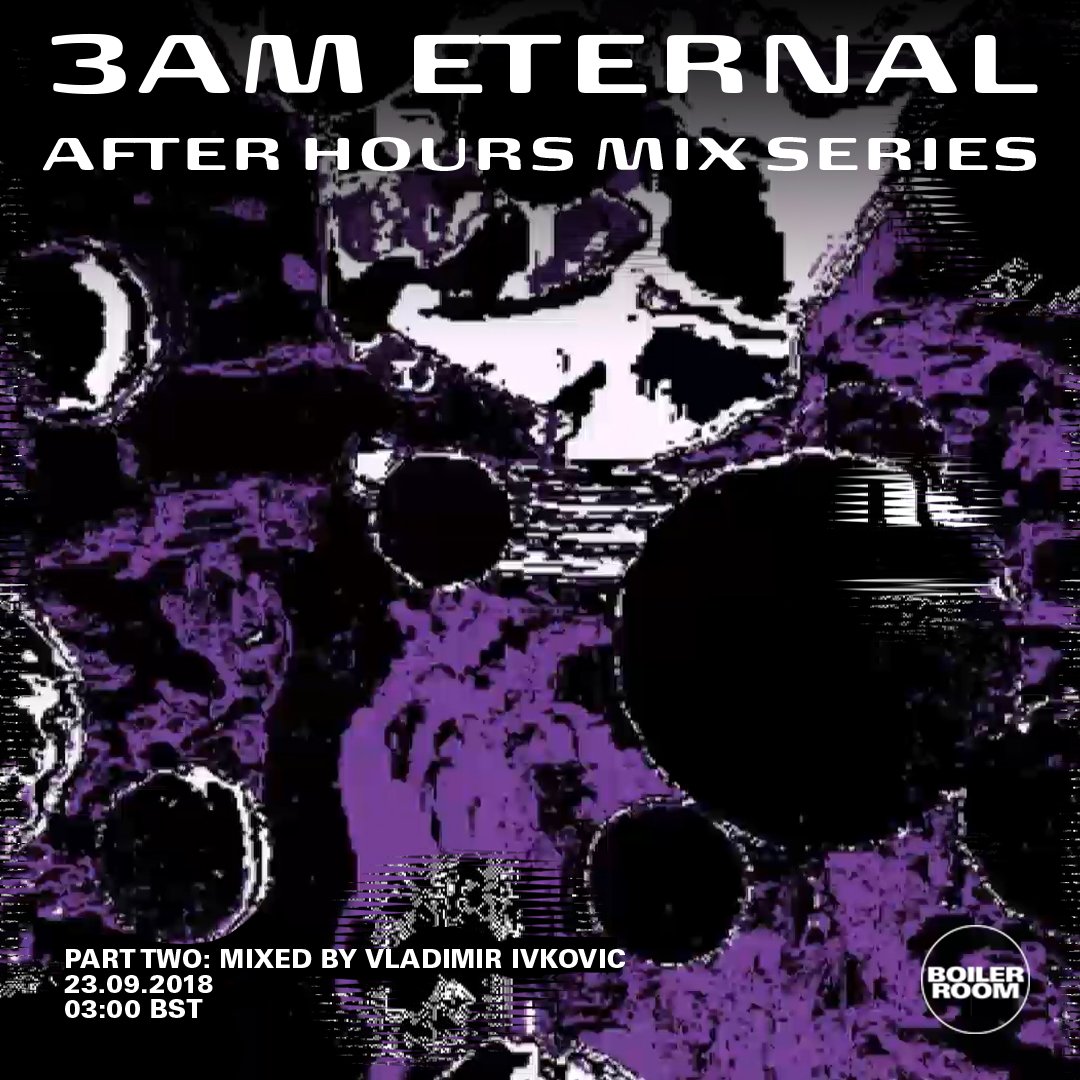 3AM Eternal Part Two: Vladimir Ivkovic flyer