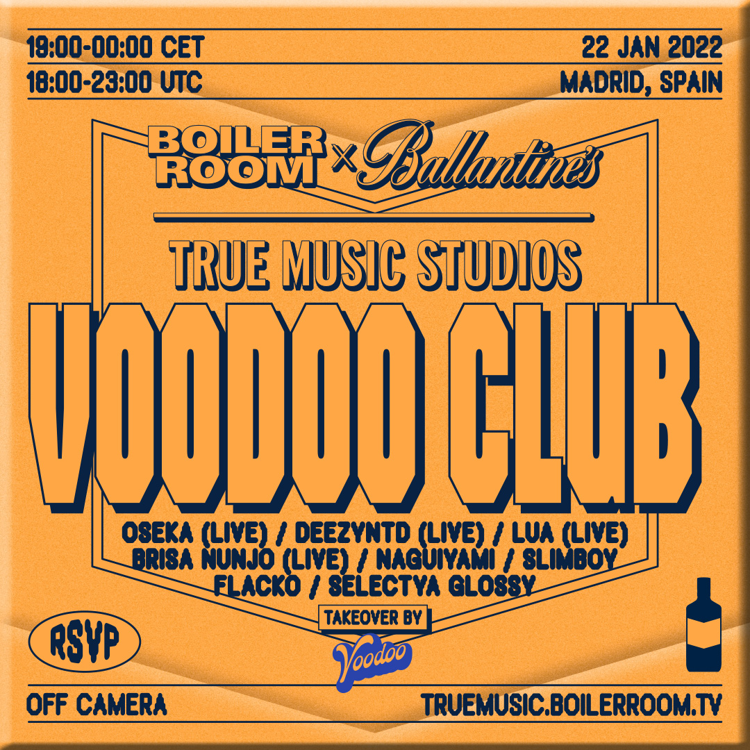 Voodoo Club | Boiler Room x Ballantine's True Music Studios: Madrid flyer