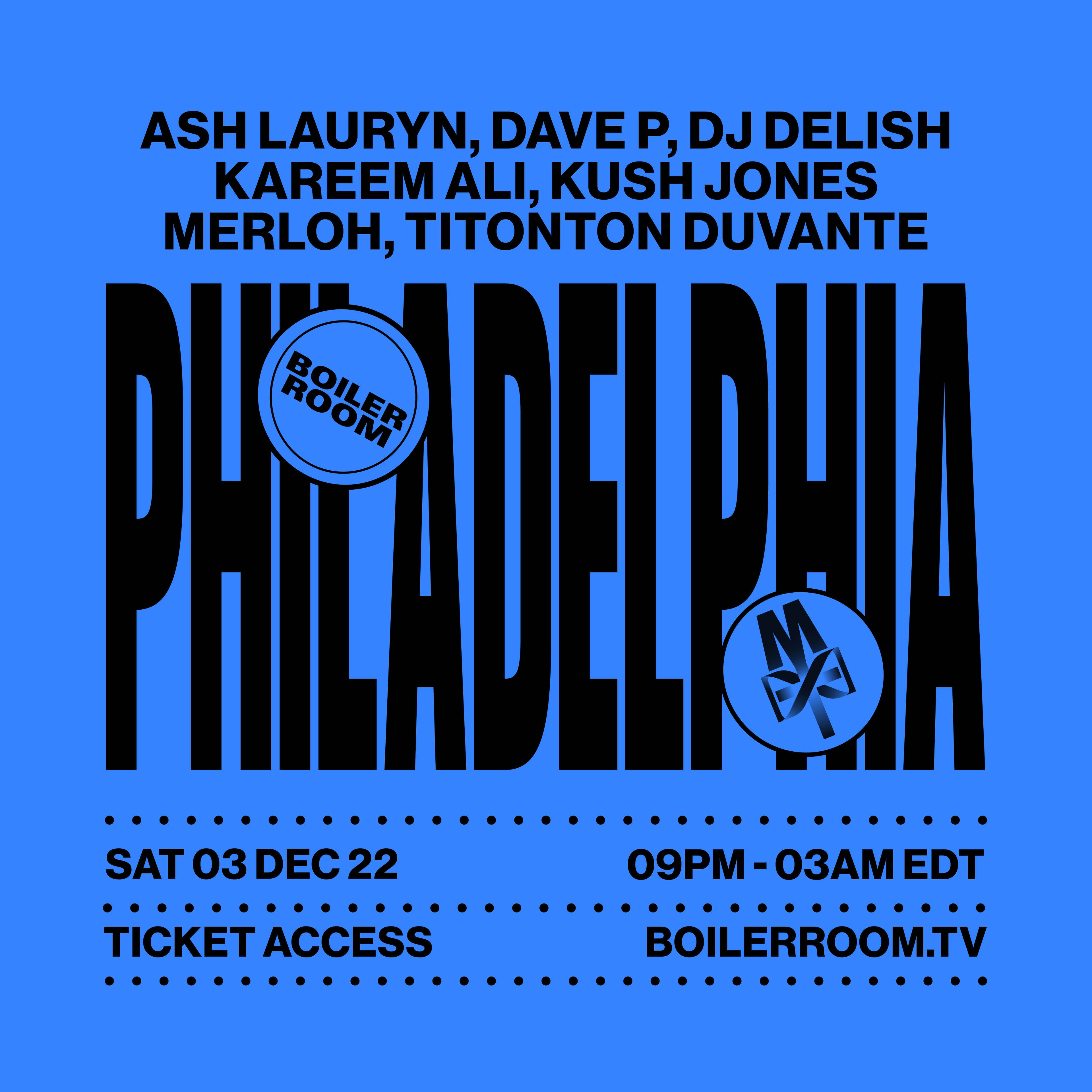 Boiler Room: Philadelphia | Day 2 flyer