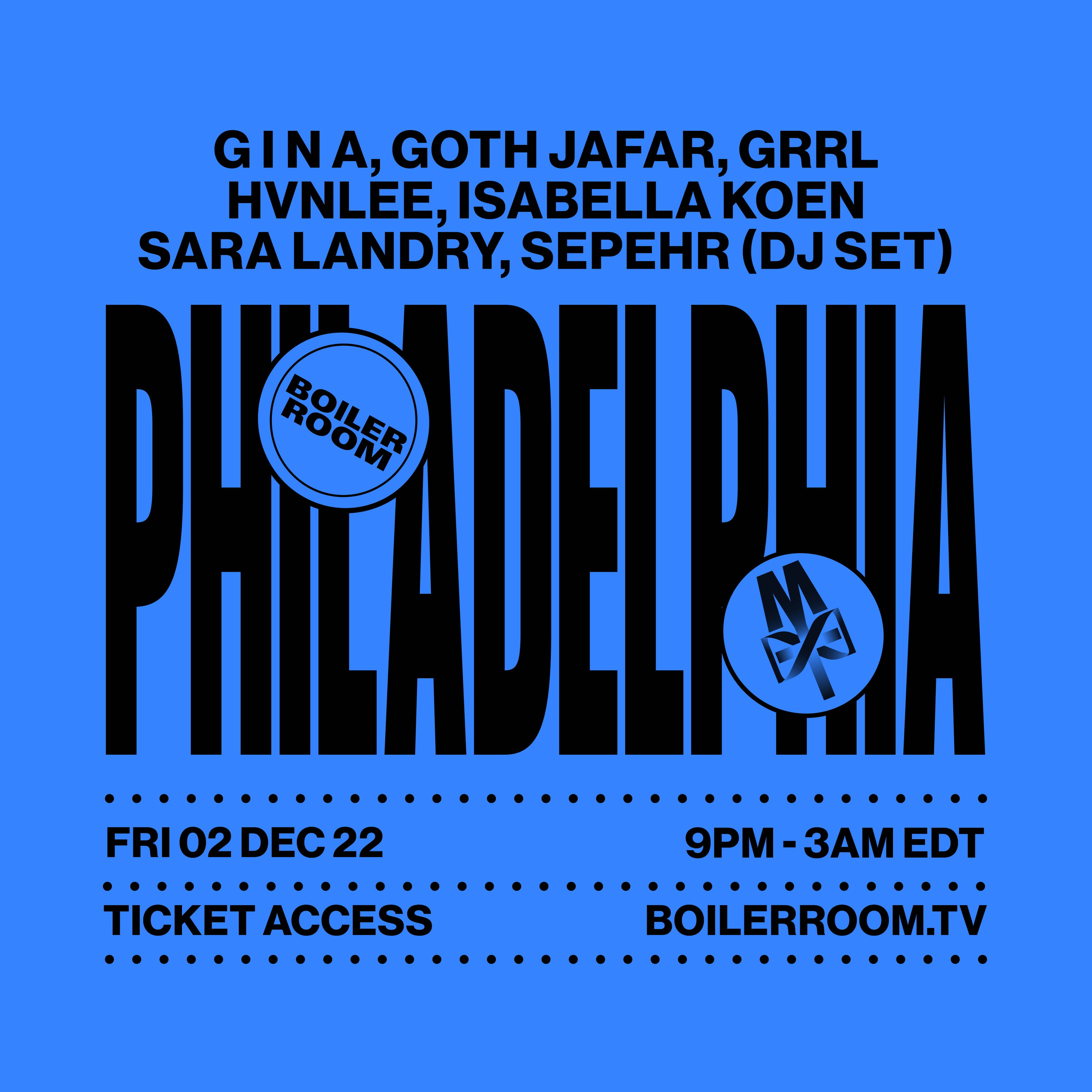 Boiler Room: Philadelphia | Day 1 flyer
