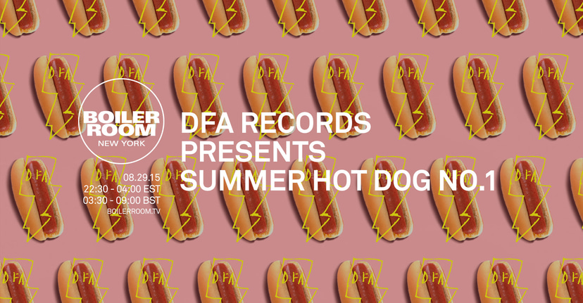 Flyer for event DFA Presents: Summer Hot Dog No. 1.