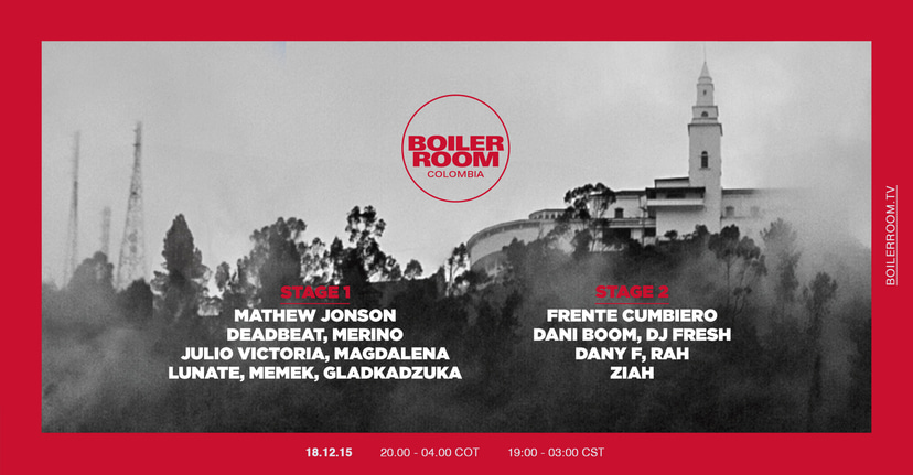 Flyer for event Colombia, Stage B: Frente Cumbiero, DJ Fresh, Dany F.