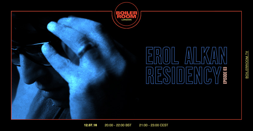 Flyer for event Erol Alkan: Residency Episode 03.