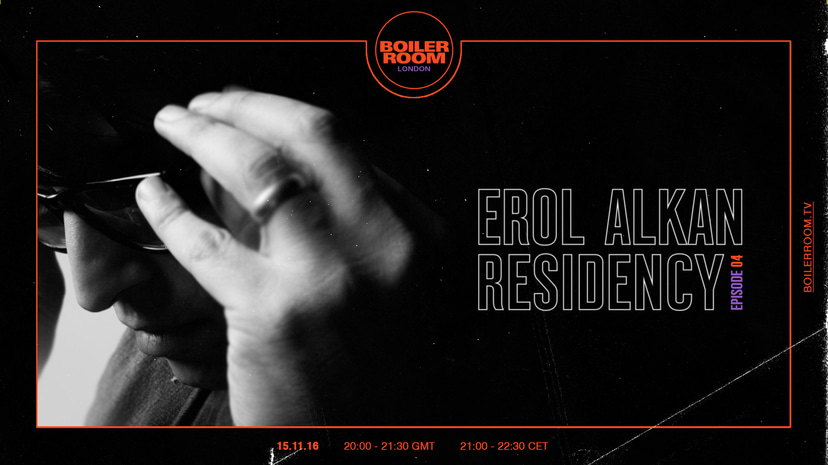 Flyer for event Erol Alkan: Residency Episode 04.