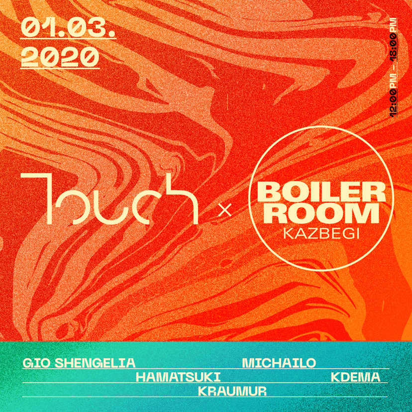 Flyer for event Touch x Boiler Room.