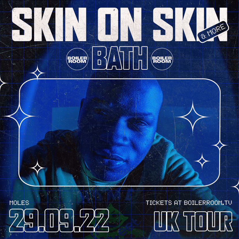 Flyer for event Skin On Skin Tour: Bath.