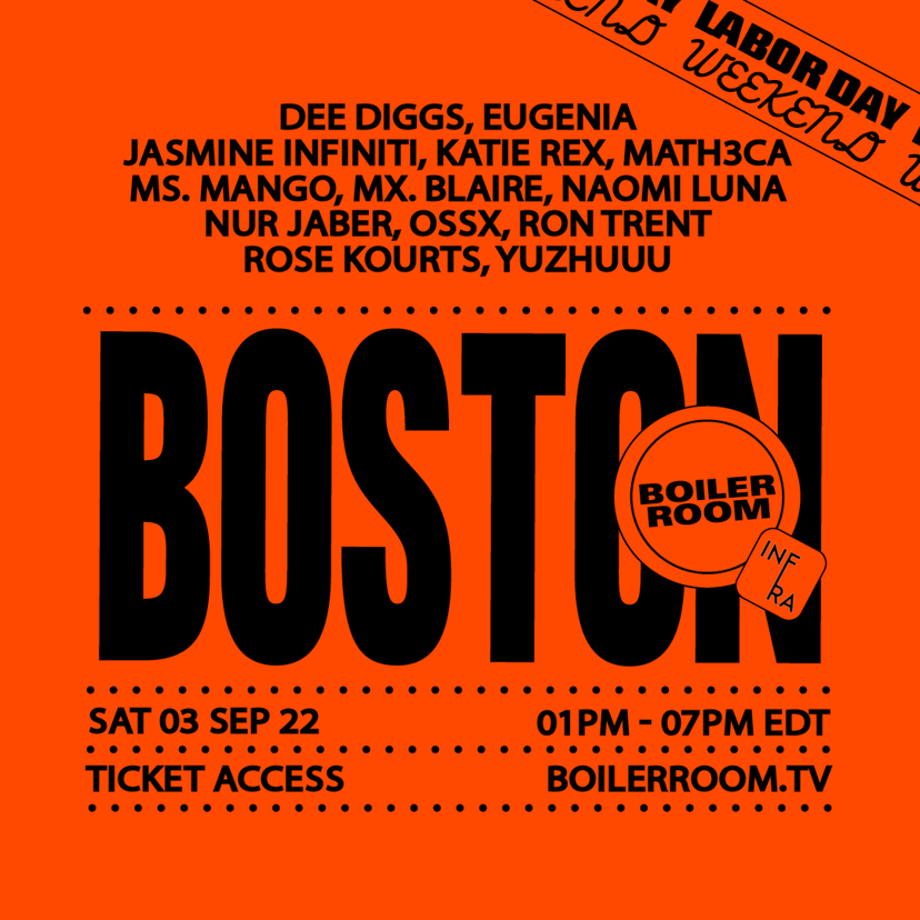 Flyer for event Boiler Room: Boston | Day 1.
